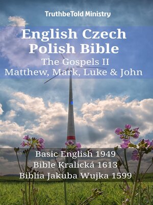 cover image of English Czech Polish Bible--The Gospels II--Matthew, Mark, Luke & John